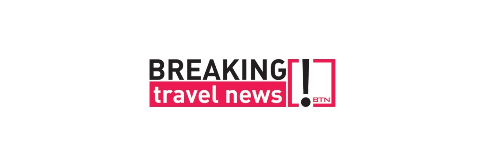 Breaking Travel News